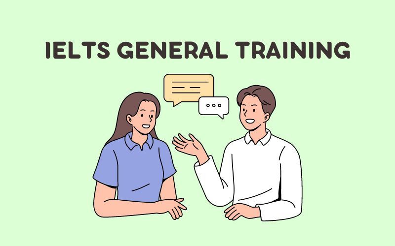 tiêu chí chọn khóa học ielts general training