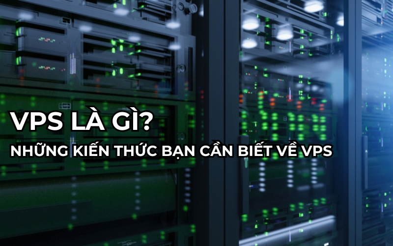 vps là gì