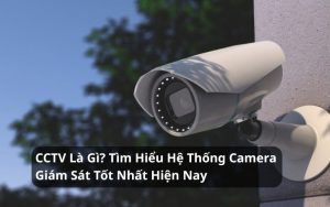 cctv là gì