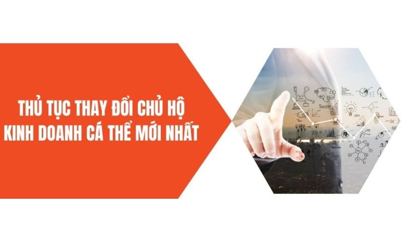 Thủ tục chuyển nhượng hộ kinh doanh cá thể
